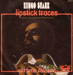 Ringo Starr : Lipstick Traces (on a Cigarette)